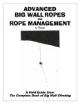 Advanced Big Wall Ropes and Rope Management